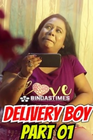 Delivery Boy Part 01 (2022) Bindastimes Shortfilm full movie download